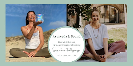 Ayurveda und Sound  - Dein Mini-Retreat