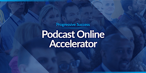 Imagem principal do evento Podcast Online Accelerator: Ignite Your Podcasting Success!