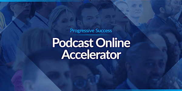 Podcast Online Accelerator: Ignite Your Podcasting Success!