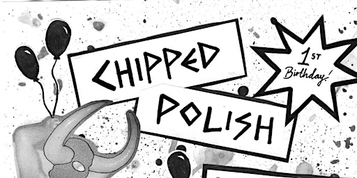Chipped Polish 1st Birthday Party