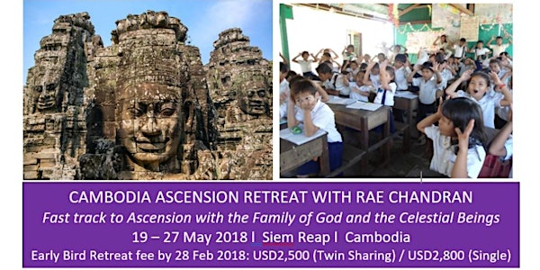Cambodia Ascension Retreat with Rae Chandran 