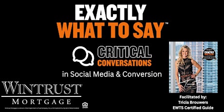 Exactly What to Say Critical Conversations