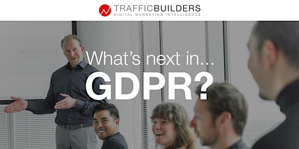 What's next in.... GDPR?