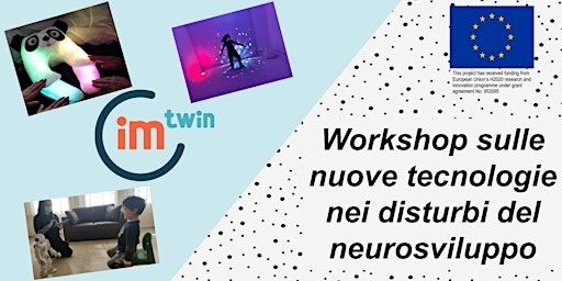 Workshop sulle nuove tecnologie nei disturbi del neurosviluppo