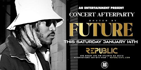 CONCERT AFTER-PARTY HOSTED BY FUTURE