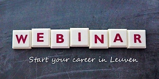 Info webinar: Start Your Career in Leuven