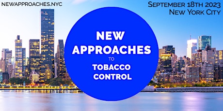 New Approaches to Tobacco Control 2023