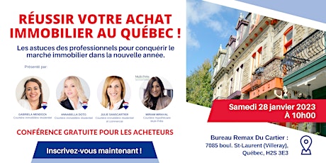 Réussir votre achat immobilier au Québec!