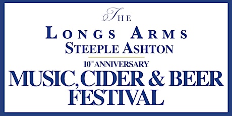 The Longs Arms Music, Cider & Beer Festival primary image