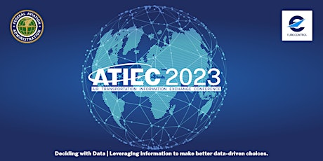Air Transportation Information Exchange Conference (ATIEC) 2023
