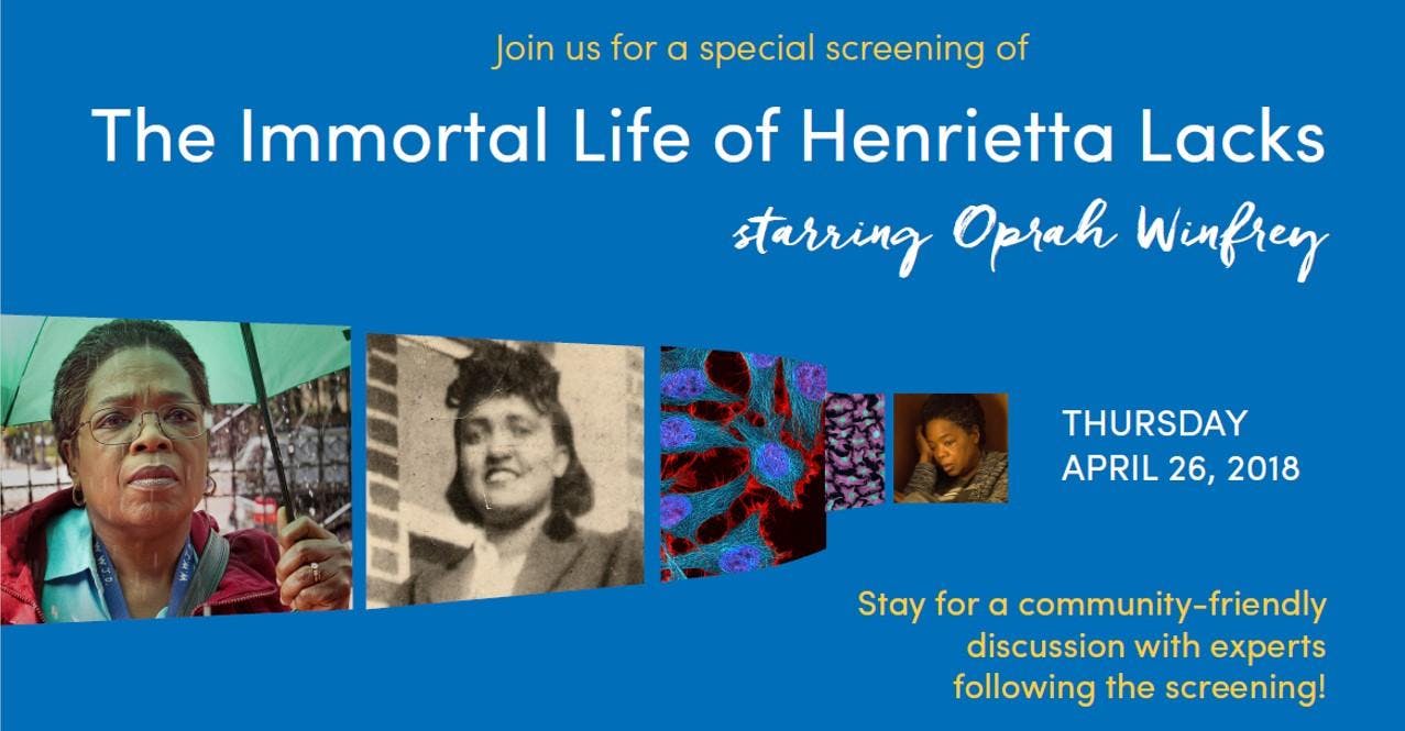 Special Screening: The Immortal Life of Henrietta Lacks