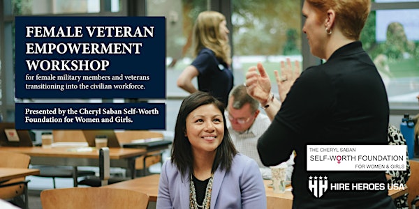 Los Angeles Metro Female Veteran Empowerment Workshop