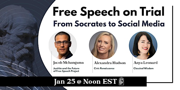 Free Speech on Trial: From Socrates to Social Media