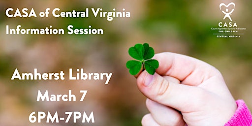 CASA of Central Virginia Information Session - March 7