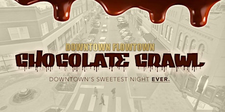 Downtown Chocolate Crawl