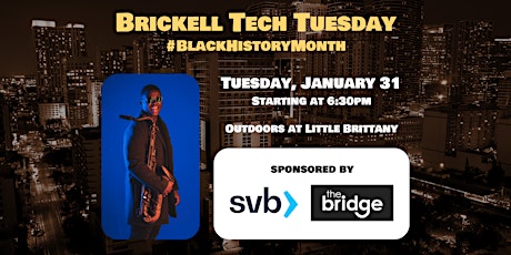 Brickell Tech Tuesday - Heading into Black History Month