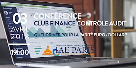 Image principale de Conférence Club Finance-Contrôle Audit : Quel driver pour la parité Euro/Dollar ? 