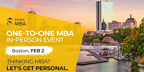 Access MBA In-Person Event in Boston