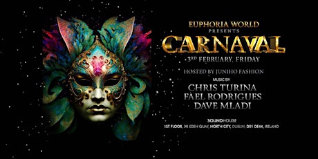 EUPHORIA World Presents Carnaval