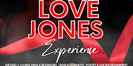 Infused Supper Club Presents: A Love Jones Experience