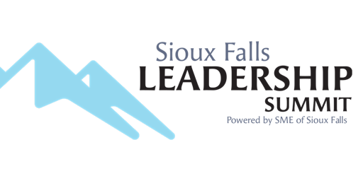 Imagem principal do evento Sioux Falls Leadership Summit powered by SME Sioux Falls