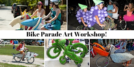 Hauptbild für How to Make Bike Parade Floats (2 Rock to Rock Arts Workshops)