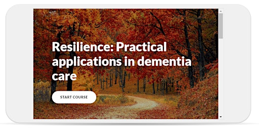 Resilience: Practical applications in dementia care