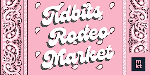 Tidbits Rodeo Market