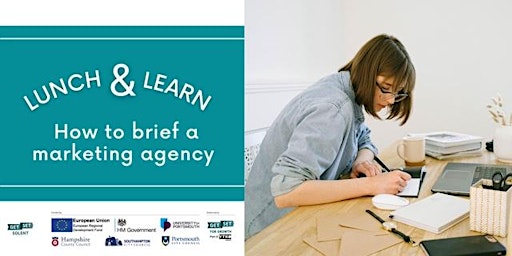 Lunch & Learn:  How to Brief a Marketing Agency