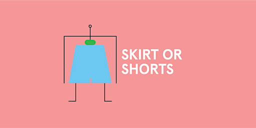 Sewing Class: Skirt or Shorts