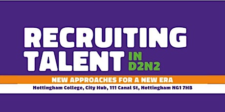 RECRUITING TALENT in D2N2 17/2/23 primary image