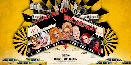 Drag  Me to Broadway