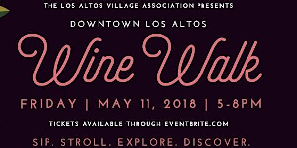 Los Altos Mother's Day Wine Walk