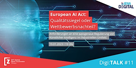 Imagem principal do evento Digi:Talk #11 EU AI Act - Qualitätssiegel oder Wet