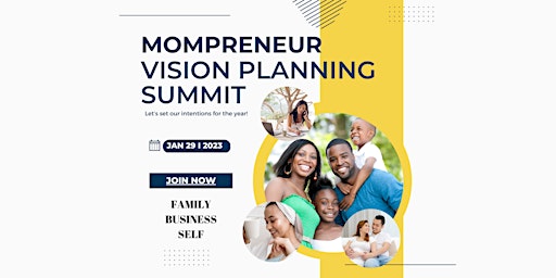 Mompreneur Vision Planning Summit 2023