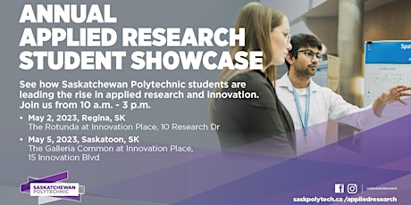 Applied Research Student Showcase 2023 - Saskatoon