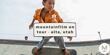 Mountainfilm On Tour - Alta, Utah
