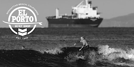 Surf Series Event #3 Presented by El Porto Surf Shop | El Porto