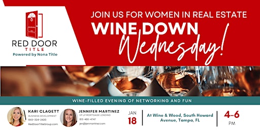 Women In Real Estate Wine Down Wednesdays