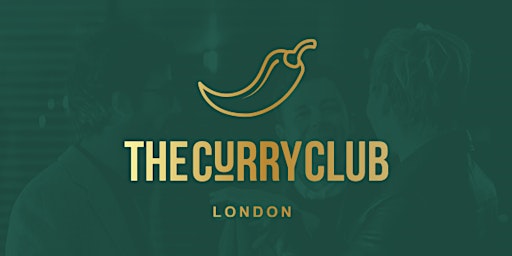 The London Curry Club Networking Event