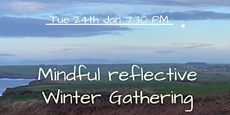 Mindful Reflective Winter Gathering