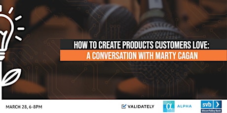 How to create tech products customers love: A conversation with Marty Cagan primary image