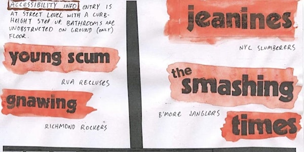 THE JEANINES, THE SMASHING TIMES, GNAWING, YOUNG SCUM AT FUZZY CACTUS
