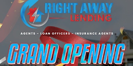 Right Away Lending Grand Opening