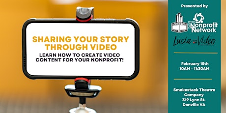 Sharing Your Story Through Video: Informational Session