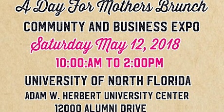A Day For Mothers Free Brunch Community and Business Expo primary image