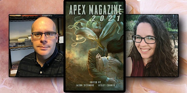 Online Interview with Apex Magazine Editors Jason Sizemore & Lesley Conner