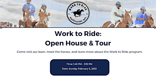 Work to Ride: Open House & Tour