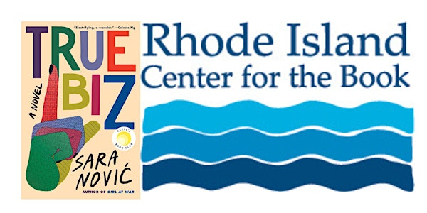 Reading Across Rhode Island Kicks Off | True Biz by Sara Nović