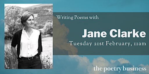 Online Workshop: Writing Poems with Jane Clarke